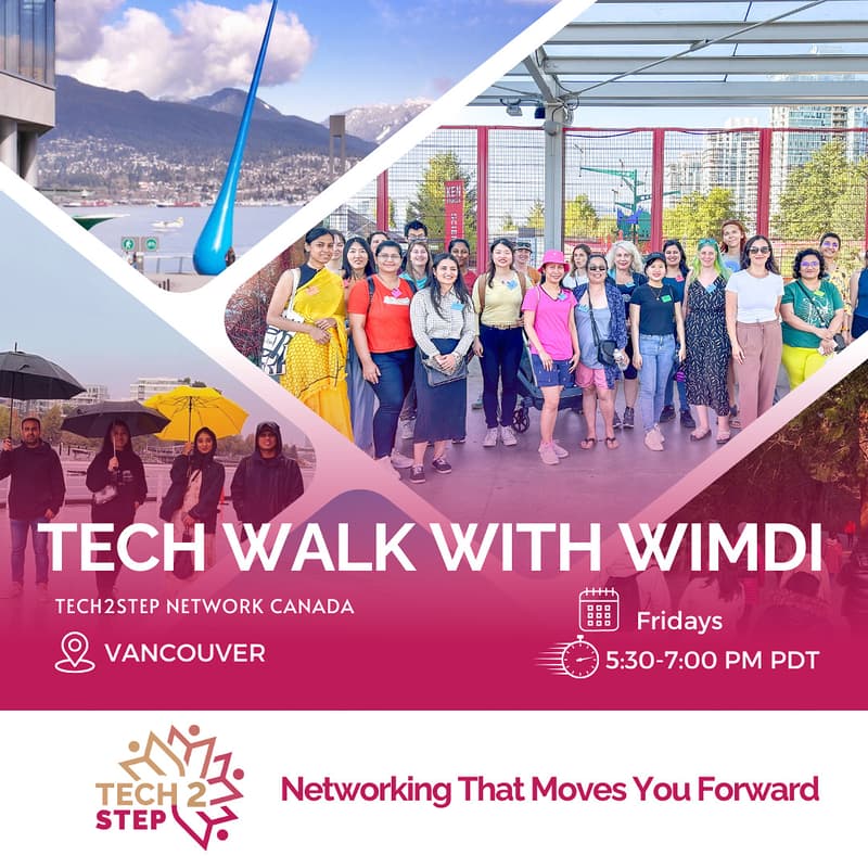 Cover Image for Vancouver- Tech2Step’s Iconic Networking Tech Walk 2025