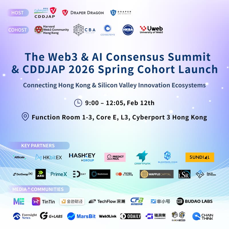 Cover Image for The Web3 & AI Consensus Summit & CDDJAP 2026 Spring Cohort Launch——Connecting Hong Kong & Silicon Valley Innovation Eco