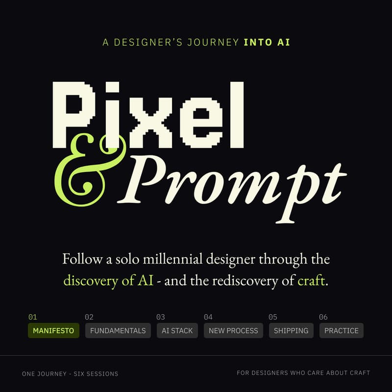 Cover Image for Pixel & Prompt - Session 01
