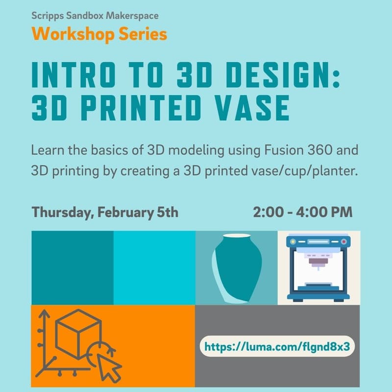 Cover Image for Intro to 3D Design: 3D Printed Vase Workshop