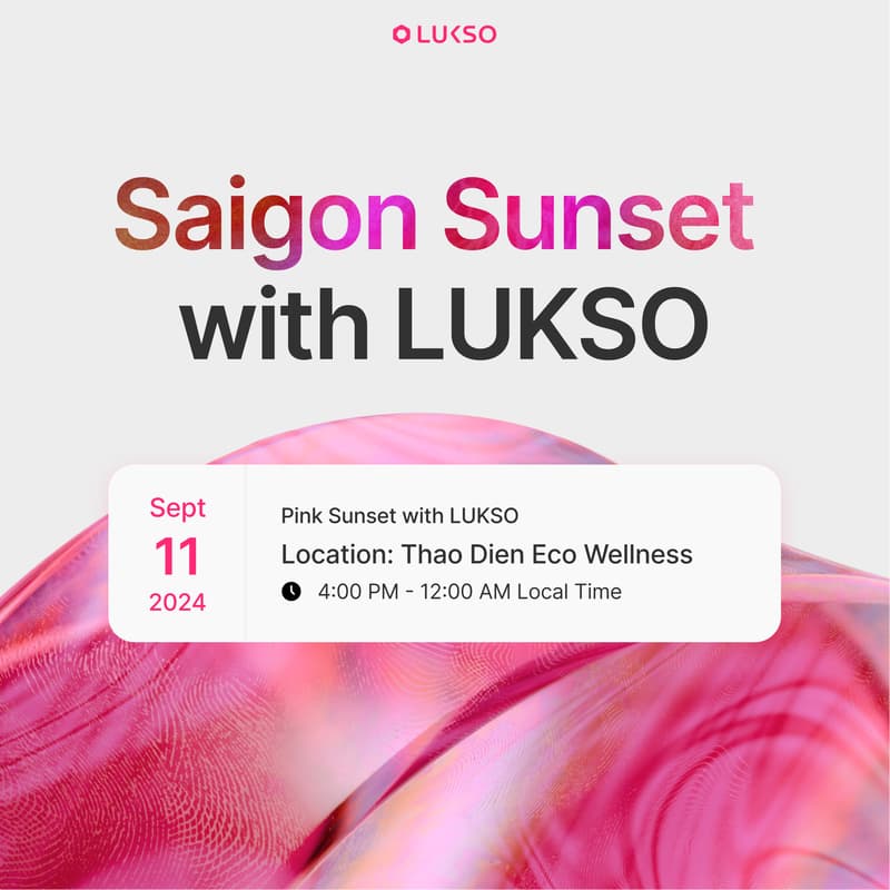 Cover Image for Saigon Sunset w/ LUKSO