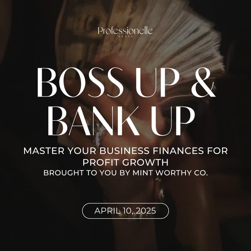 Cover Image for Boss Up & Bank Up: Master Your Business Finances for Profit Growth