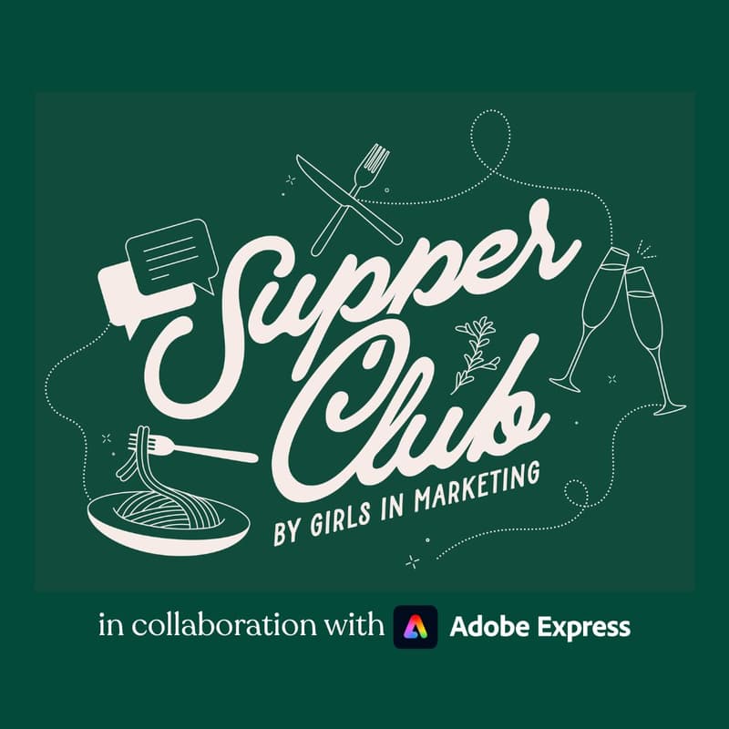 Cover Image for Supper Club by Girls in Marketing