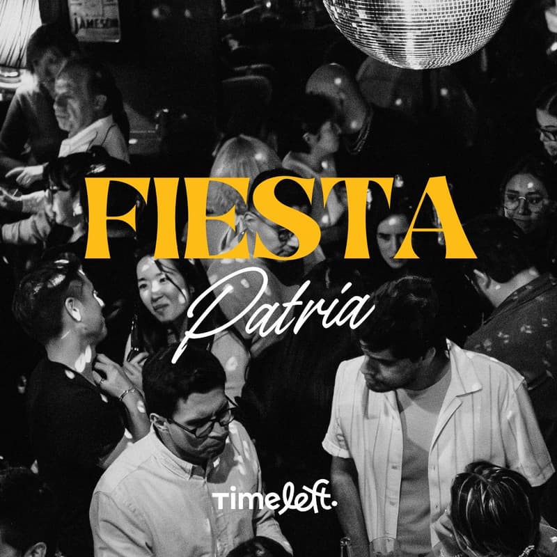 Cover Image for 🇲🇽 Timeleft  X Pinche Bar: Fiesta Patria🎉