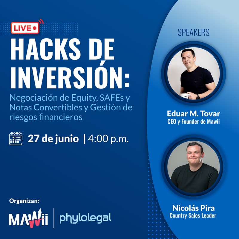 Cover Image for Hacks de Inversión: Negociación de Equity, SAFEs y Notas Convertibles y Gestión de riesgos financieros.