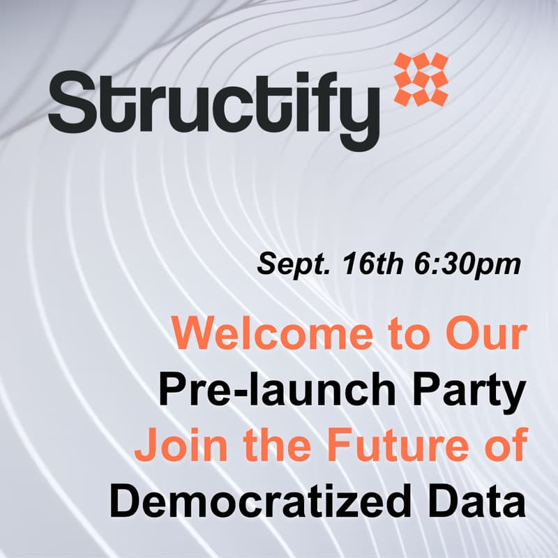 Cover Image for Structify self-serve product pre-launch party!!