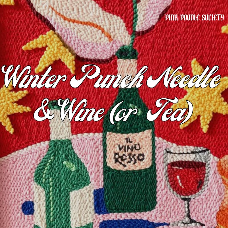 Cover Image for Amsterdam | Winter Punch Needle & Wine (or Tea)