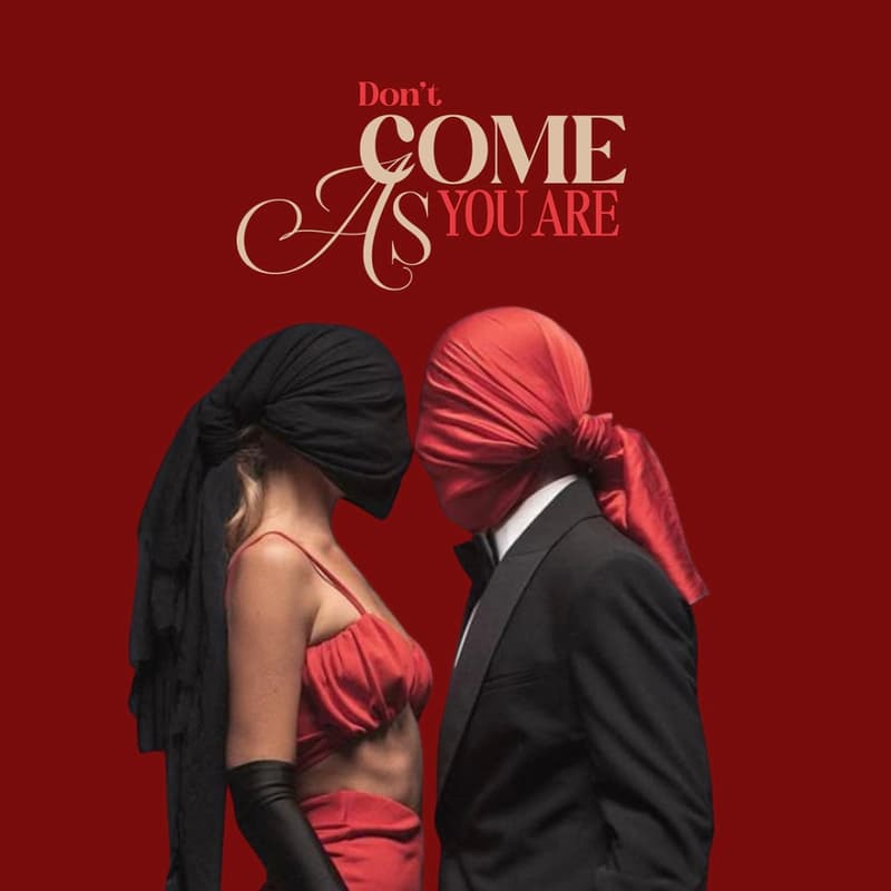 Cover Image for Don't Come As You are