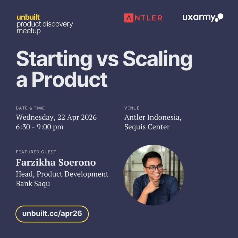 Cover Image for Unbuilt Product Discovery Meetup Apr 2026 - Starting vs Scaling a Product