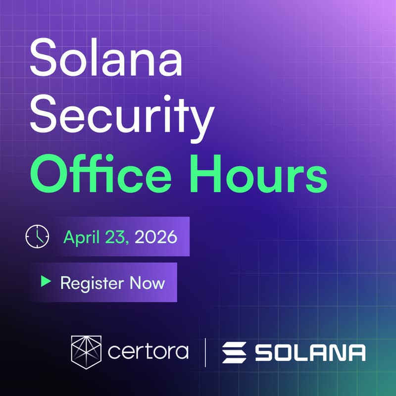 Cover Image for Solana Builders: Certora Virtual Office Hours