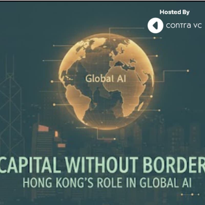 Cover Image for Hong Kong's Next Chapter: Financing Global AI from Asia's Heart