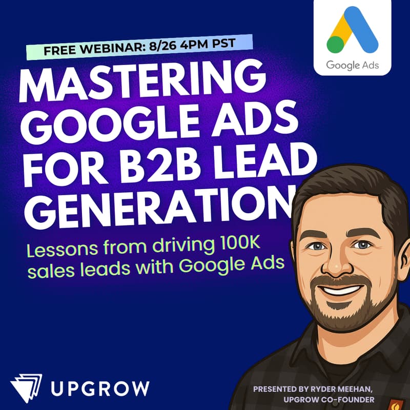 Cover Image for Mastering Google Ads for B2B Lead Generation