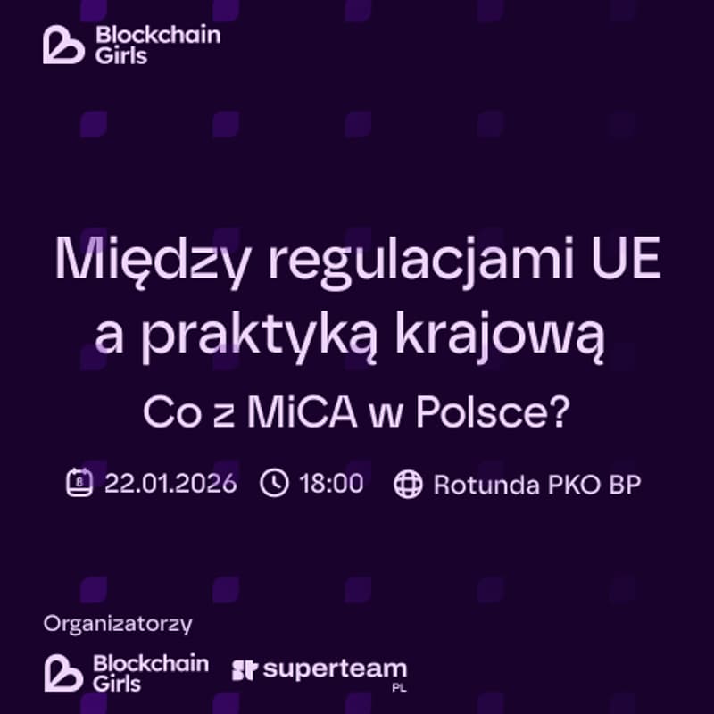 Cover Image for Między regulacjami UE a praktyką krajową: Co z MiCA w Polsce?