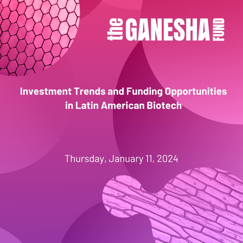 Cover Image for Investment Trends and Funding Opportunities in Latin American Biotech