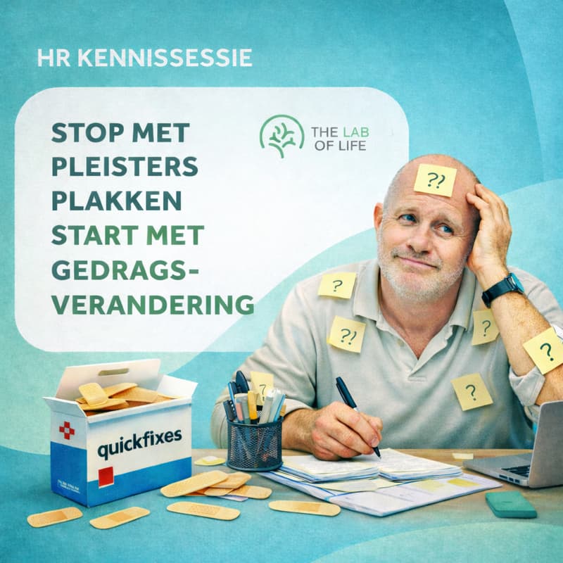 Cover Image for HR Kennissessie: Stop met pleisters plakken, start met gedragsverandering