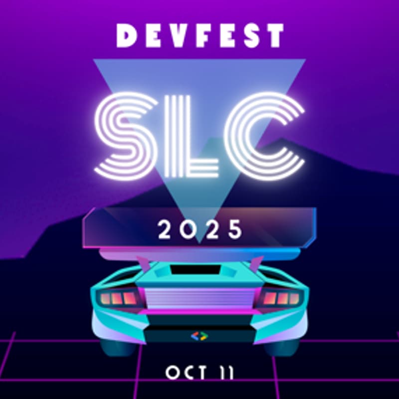 Cover Image for Google Devfest SLC 2025