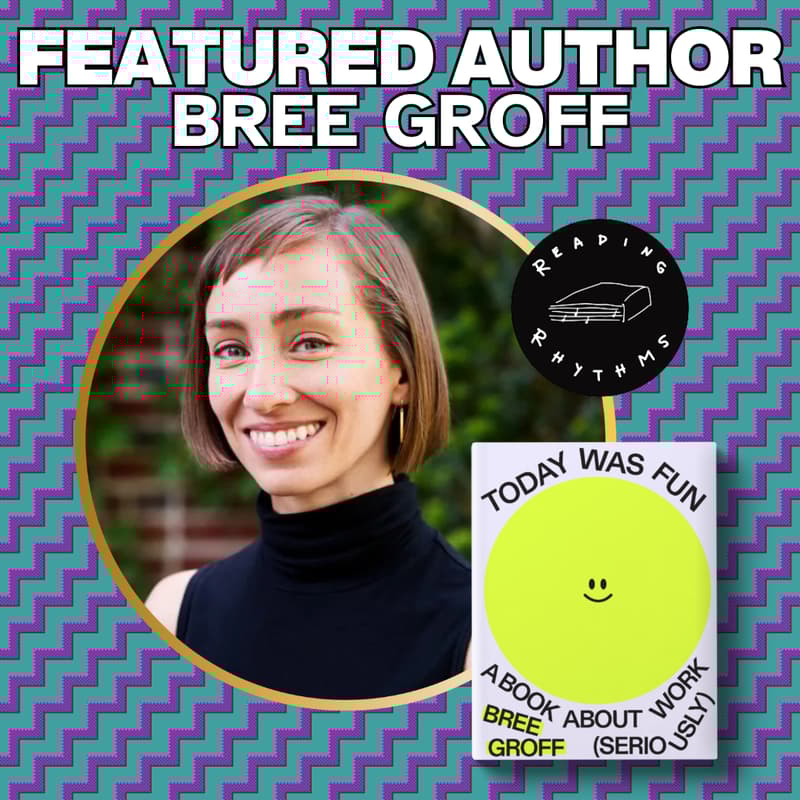 Cover Image for Reading Rhythms feat. Author Bree Groff