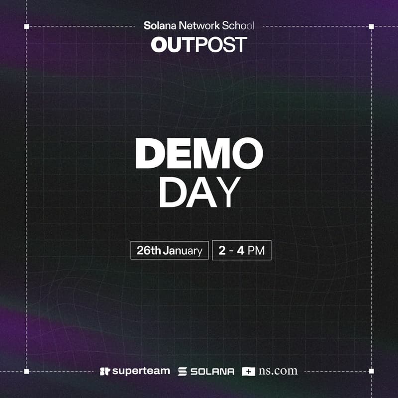 Cover Image for Solana Network School Outpost: Demo Day