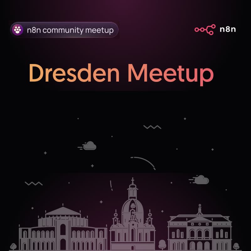 Cover Image for n8n Meetup Dresden – Dein erster KI-Agent