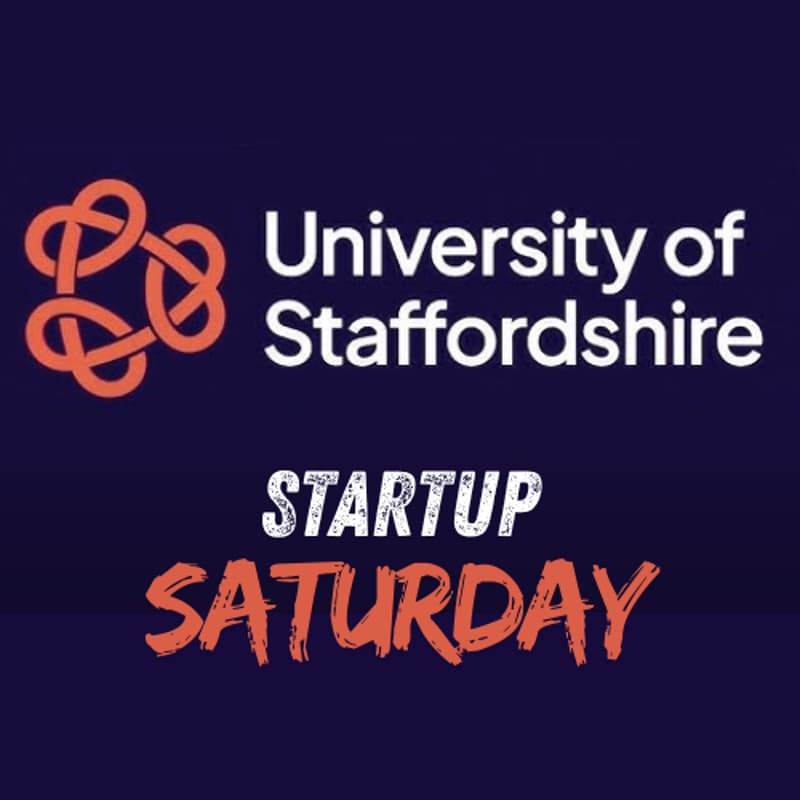 Cover Image for University of Staffordshire's StartUp Saturday