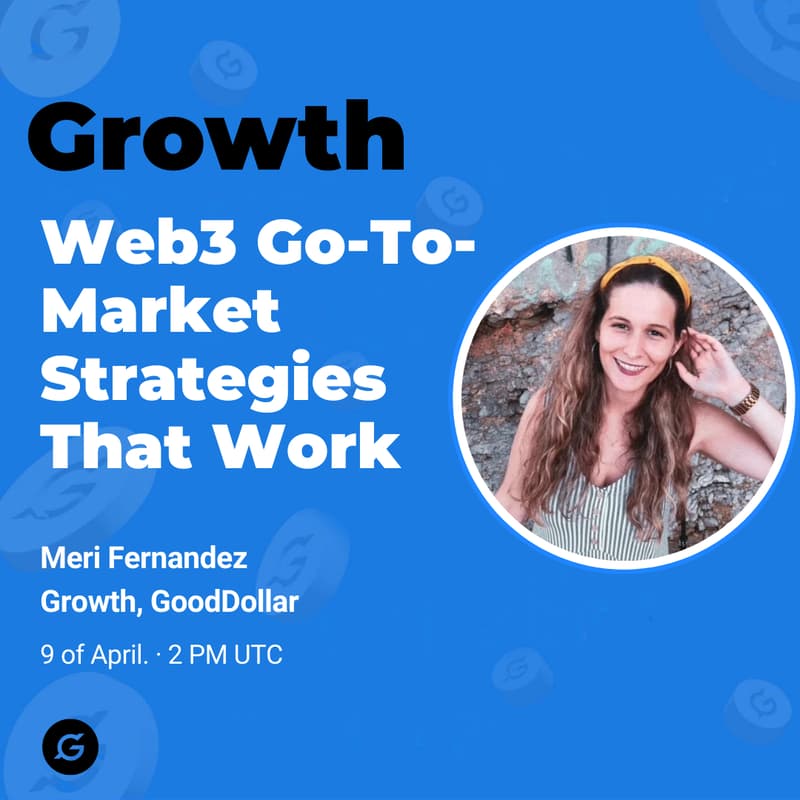 Cover Image for Growth: Web3 Go-To-Market Strategies That Work