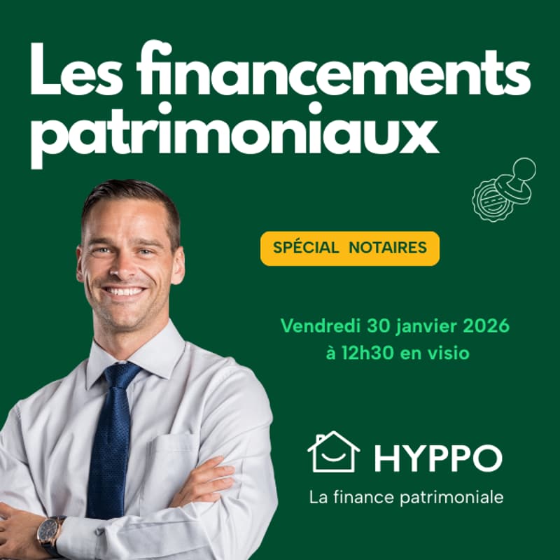 Cover Image for [NOTAIRES] Les financements patrimoniaux garantis par des actifs détenus : des solutions concrètes pour vos dossiers complexes