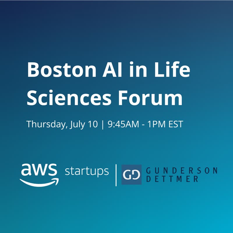 Cover Image for Boston AI in Life Sciences Forum by AWS (Morning Business Session)