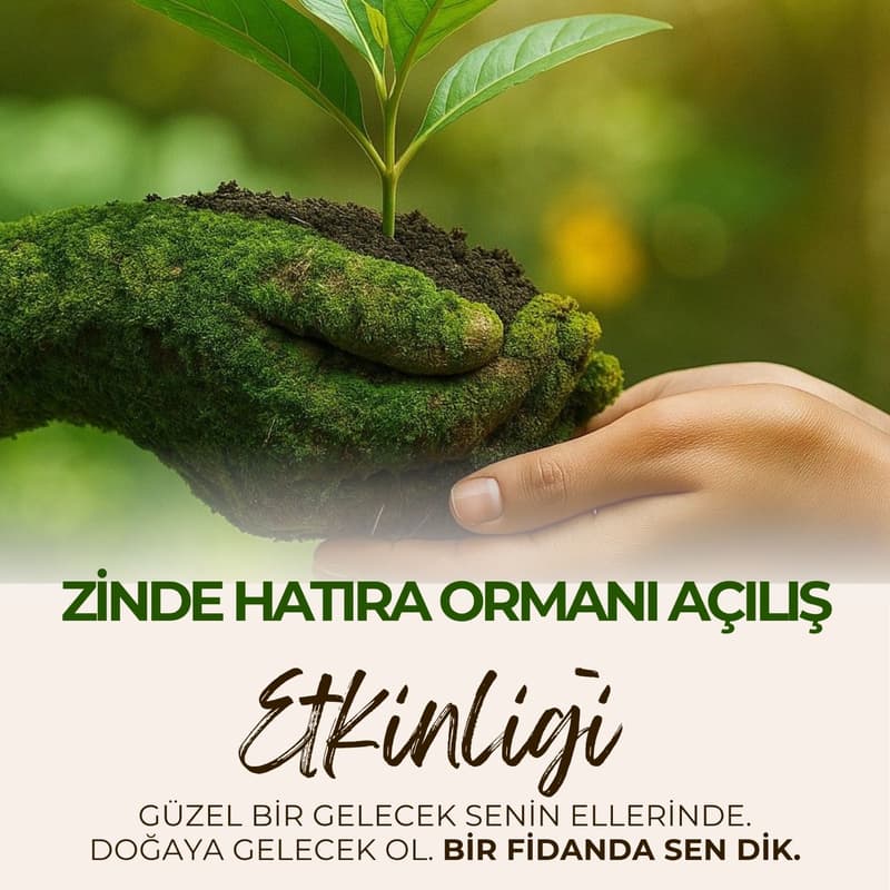 Cover Image for Zinde Hatıra Ormanı Açılış