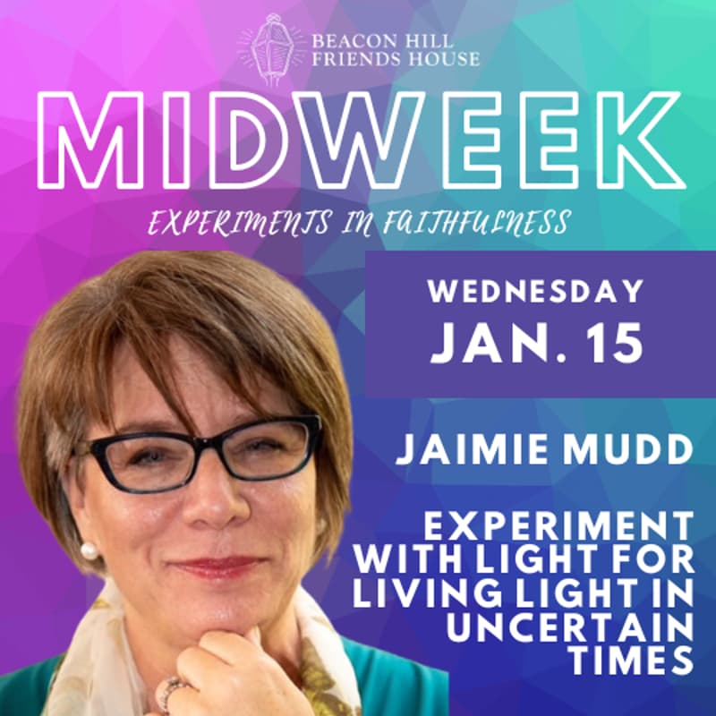 Cover Image for MIDWEEK Jan. 15: Jaimie Mudd | Experiment with Light for Living Light in Uncertain Times (Online)