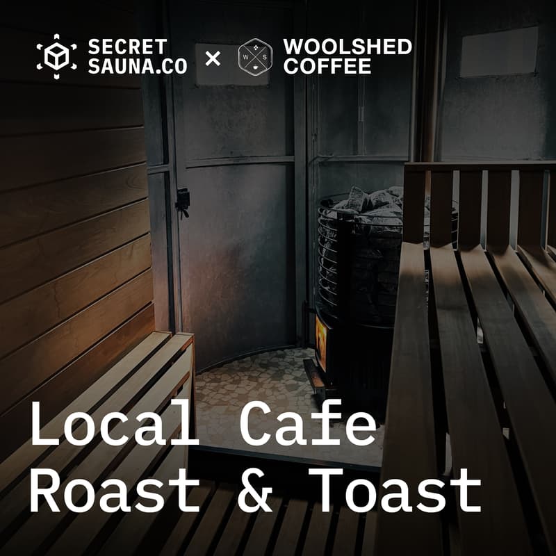 Cover Image for Secret Sauna x Woolshed Coffee