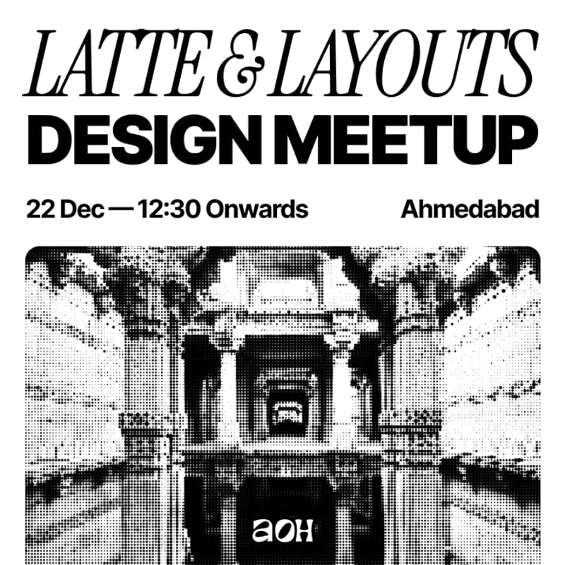 Cover Image for Latte & Layouts - AOH Ahmedabad Meetup