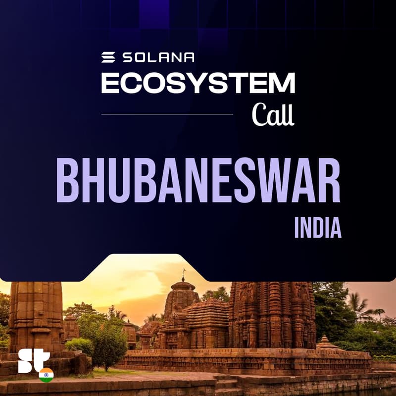 Cover Image for Solana Ecosystem Call IRL - Bhubaneswar, India