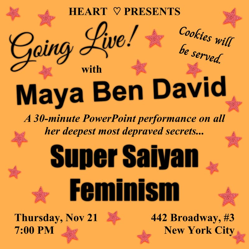 Cover Image for Going Live with Maya Ben David: Super Saiyan Feminism