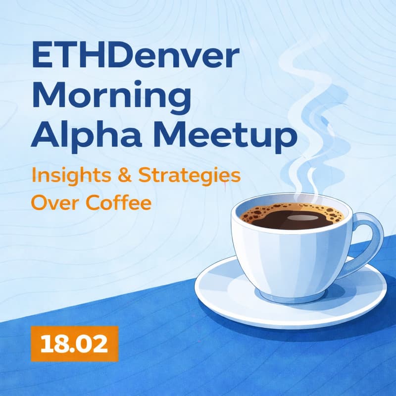 Cover Image for ETHDenver Morning Alpha Meetup