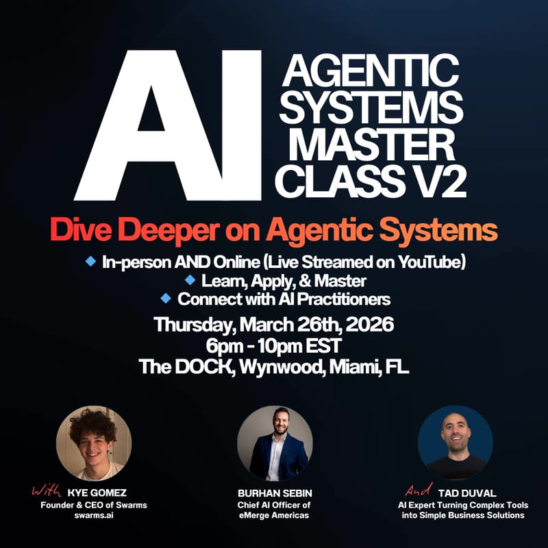 Cover Image for AGENTIC SYSTEMS VOL. 2 AI MASTERCLASS