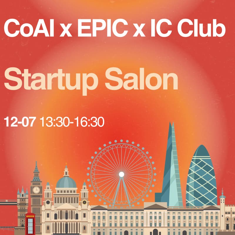 Cover Image for CoAI x EPIC x IC Club | Startup Salon