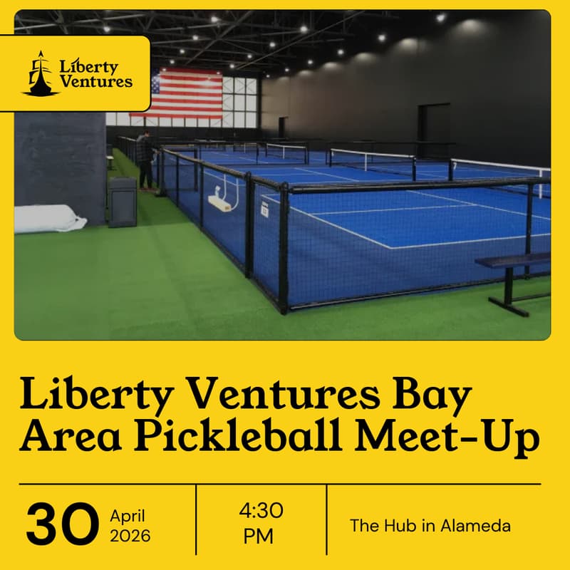 Cover Image for Liberty Ventures Bay Area Pickleball Meet-Up