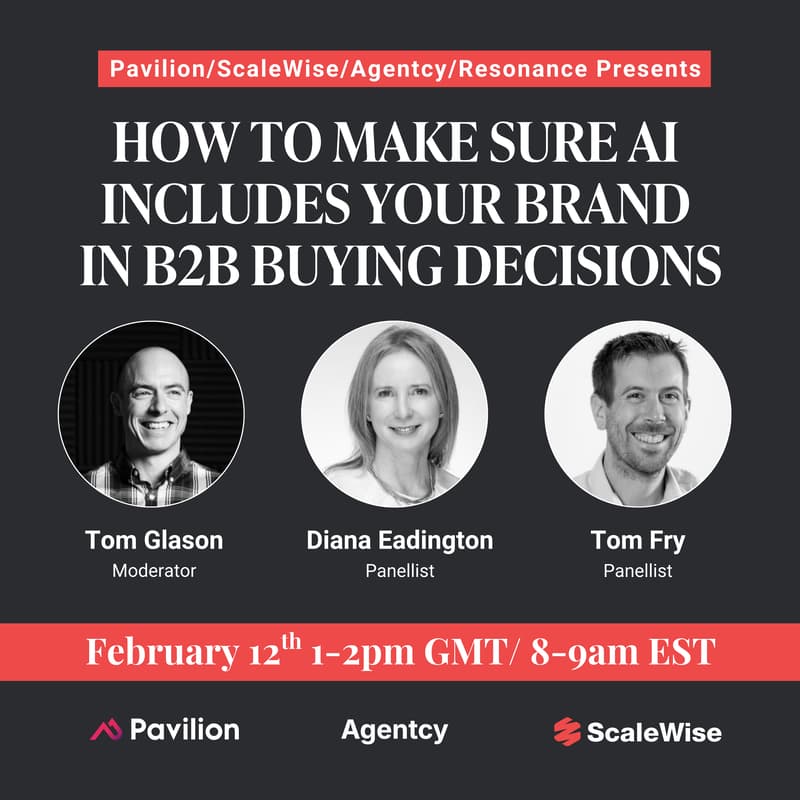 Cover Image for Webinar: How to Make Sure AI Includes Your Brand in B2B Buying Decisions