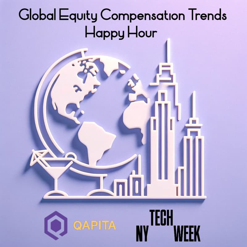 Cover Image for NY #TechWeek: Equity Compensation Across Borders - Happy Hour with Qapita