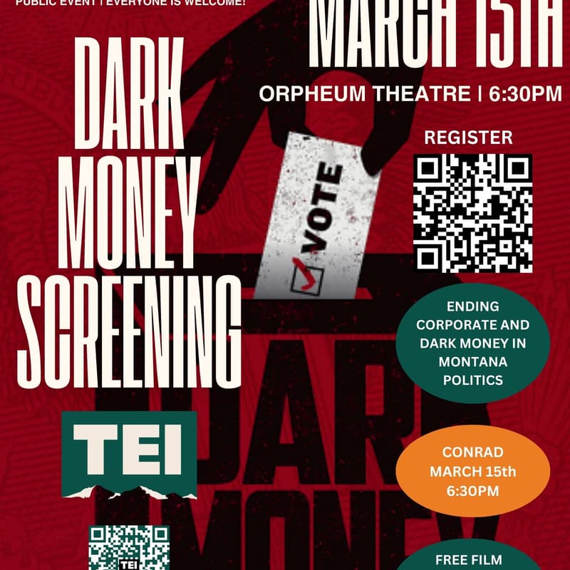 Cover Image for Dark Money Screening - Conrad, MT