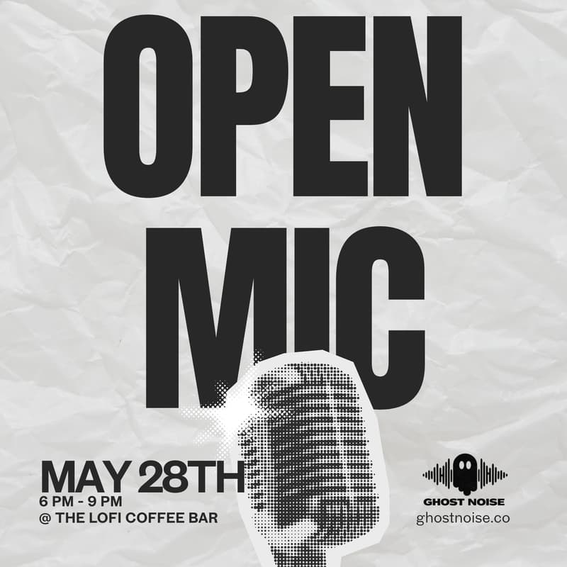 Cover Image for Open Mic Night - Hosted By Ghost Noise