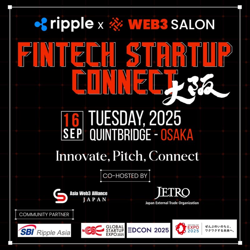 Cover Image for FinTech Startup Connect – Ripple X Web3 Salon @ Global Startup Expo Osaka & EDCON Osaka