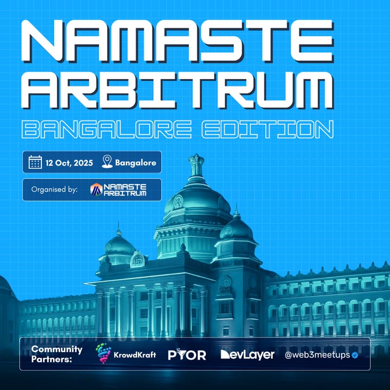 Cover Image for Namaste Arbitrum: Bangalore Edition