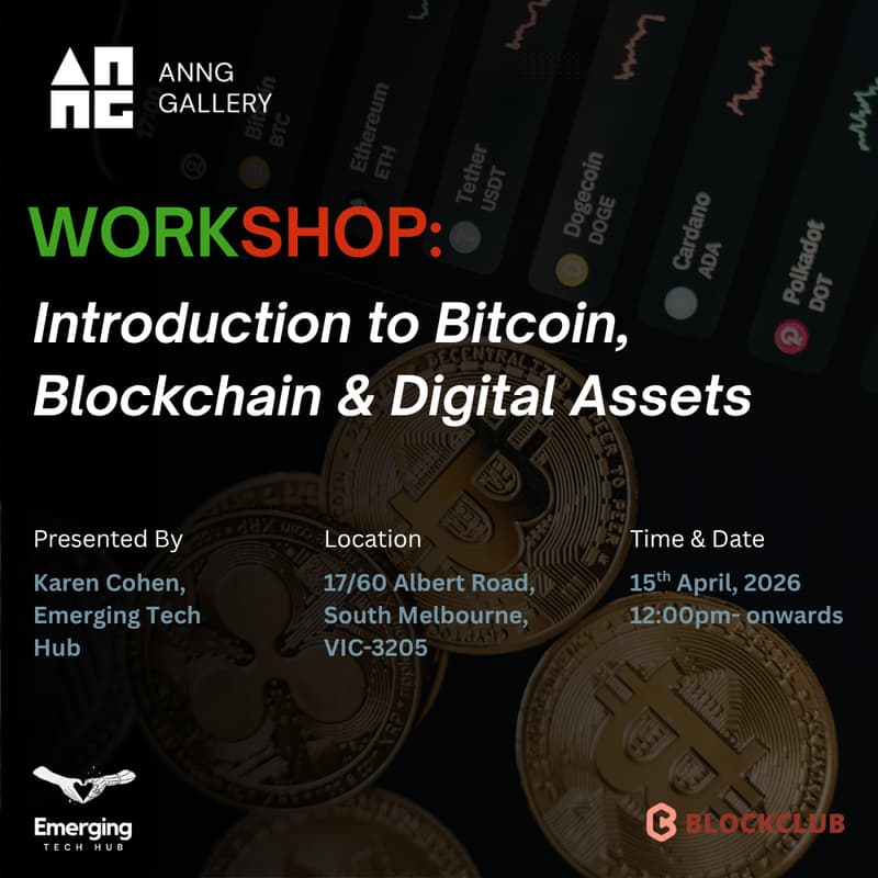Cover Image for Workshop: Introduction to Bitcoin, Blockchain & Digital Assets- 15th April