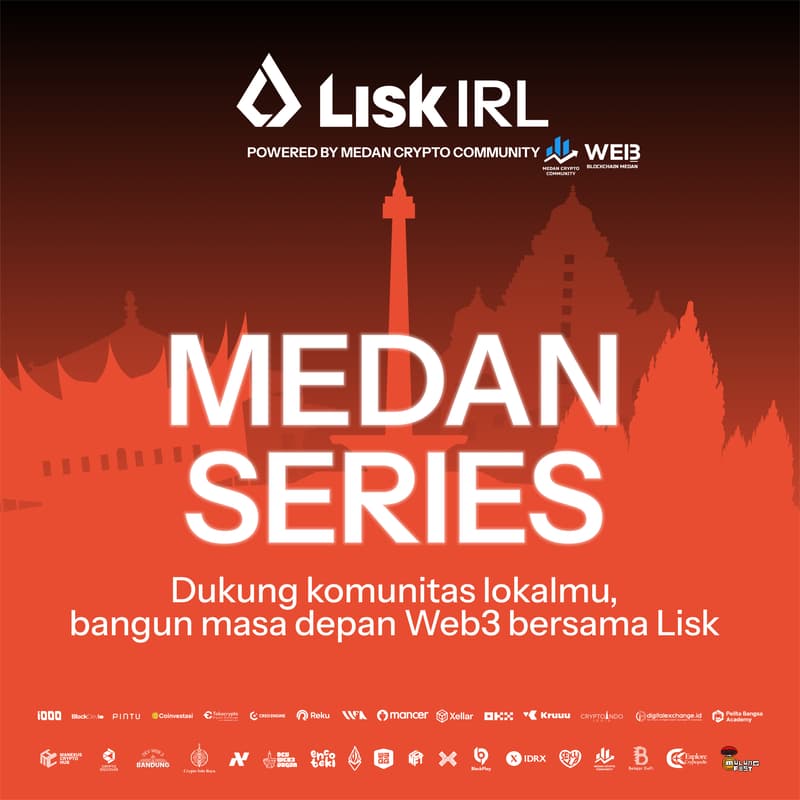 Cover Image for Lisk IRL - Medan Series