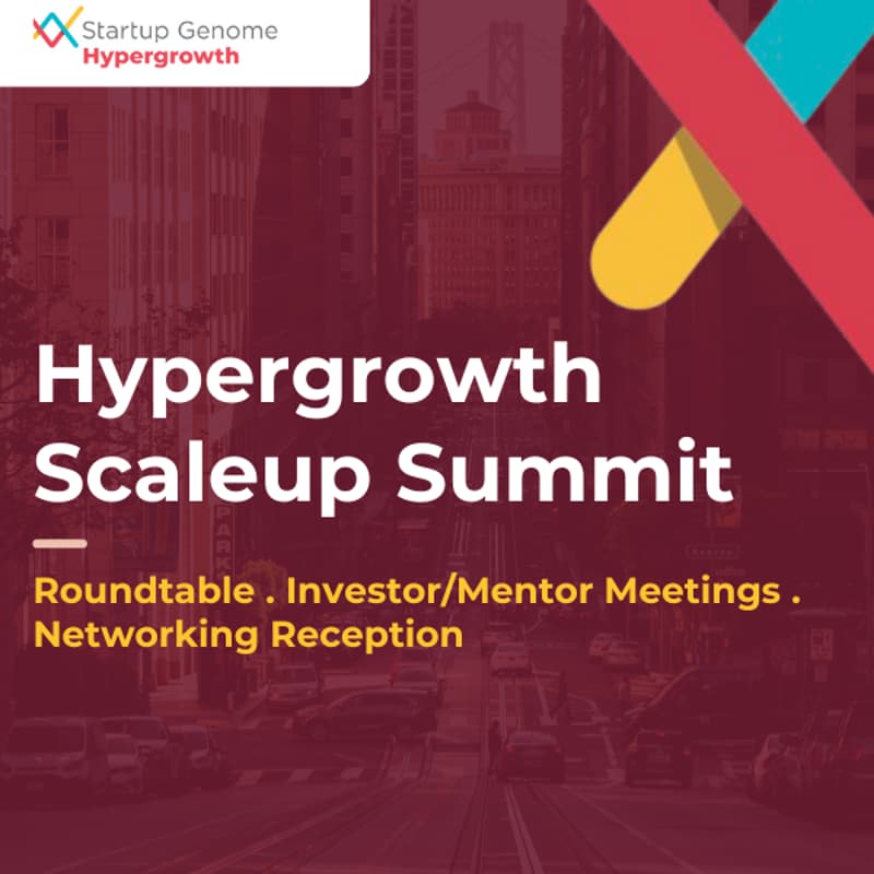 Cover Image for Hypergrowth U.S. Scaleup Summit - Investor/Expert Invite