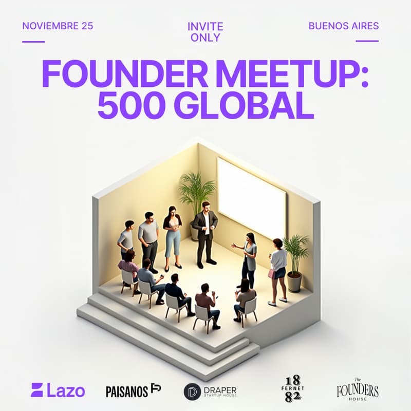 Cover Image for Founder Meetup: 500 Global in BA