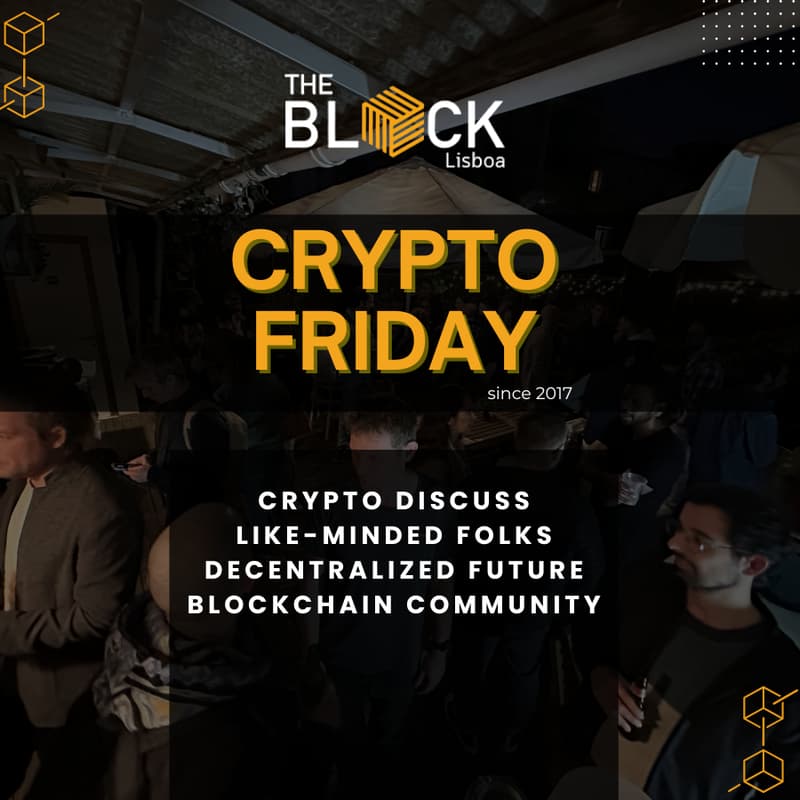 Cover Image for Crypto Friday @ The Block Lisboa