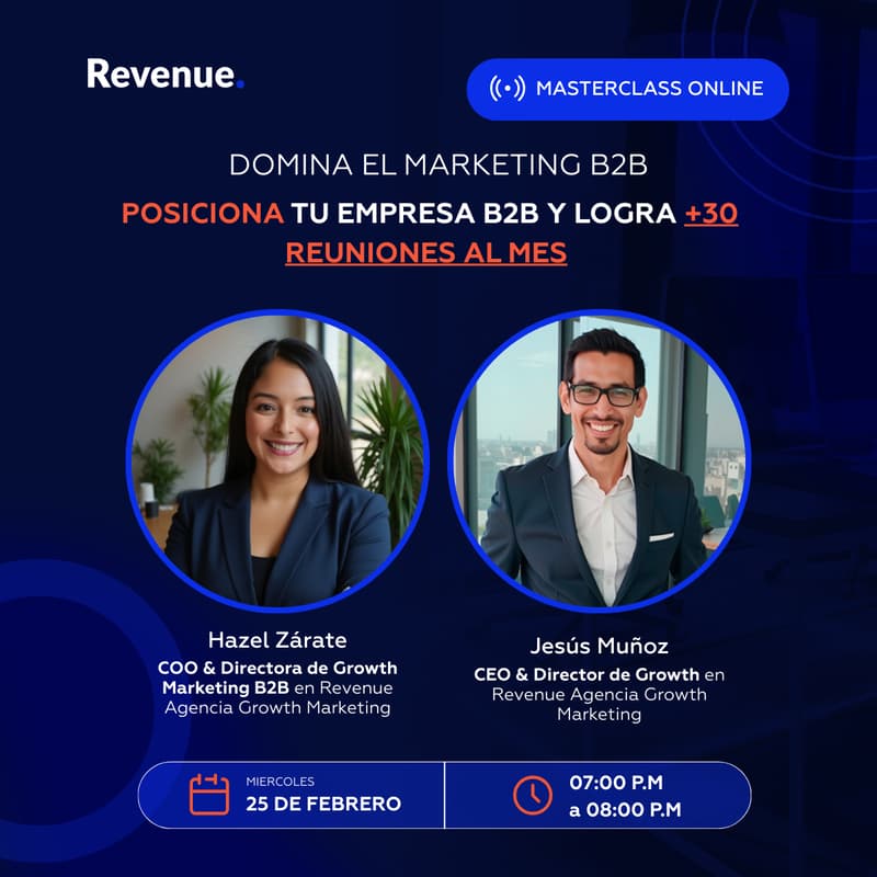 Cover Image for Domina el Marketing B2B: Logra +30 reuniones al mes con grandes marcas