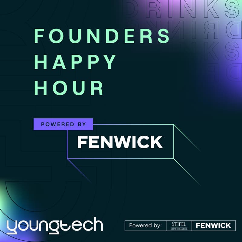 Cover Image for Fenwick x YoungTech Present: Founders Happy Hour